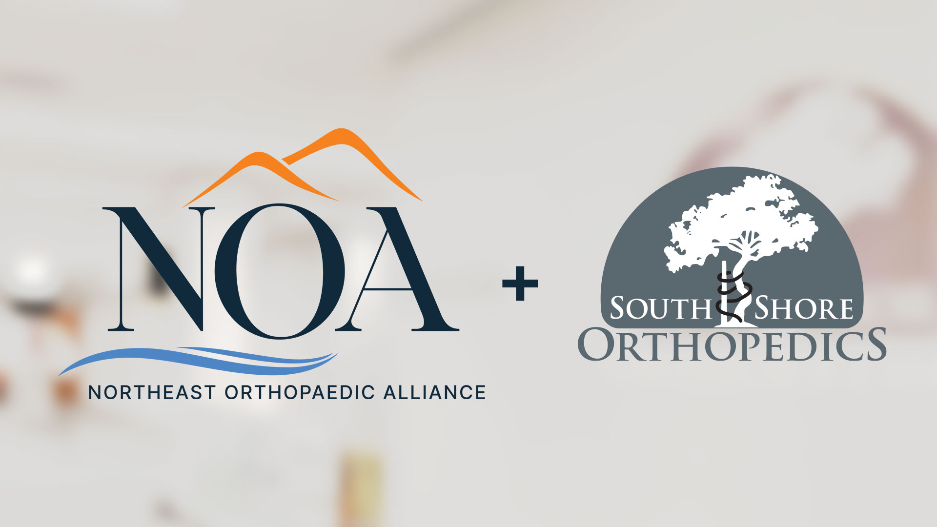 Northeast Orthopaedic Alliance and South Shore Orthopedics Unite, offering MSK Care Across Massachusetts and New Hampshire