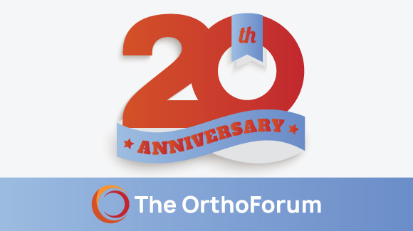 The OrthoForum Celebrates 20 Years of Progress